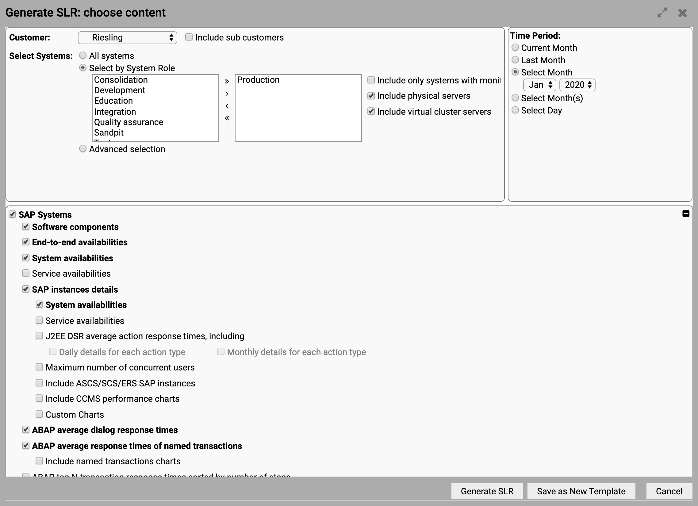 Service Level Reporting – Generate Dialog